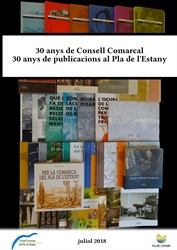 "30 anys de Consell Comarcal. 30 anys de publicacions al Pla de l'Estany"